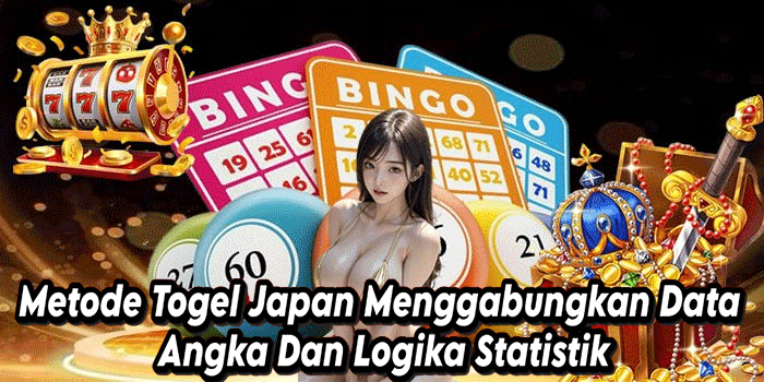 Metode Togel Japan Menggabungkan Data Angka Dan Logika Statistik